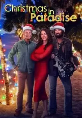 Christmas in Paradise (2022) คริสต์มาส อิน พาราไดซ์ ดูหนังออนไลน์ HD