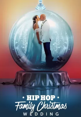 Hip Hop Family Christmas Wedding (2022) ดูหนังออนไลน์ HD