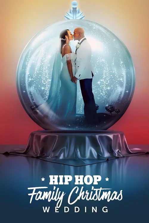 Hip Hop Family Christmas Wedding (2022) ดูหนังออนไลน์ HD