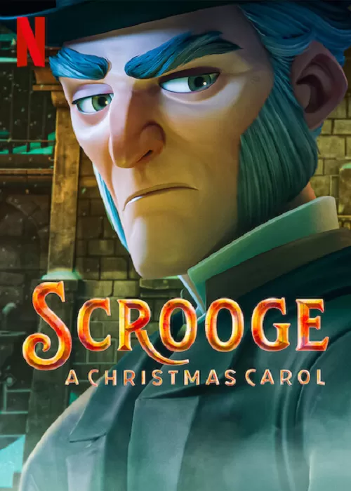Scrooge A Christmas Carol (2022) ดูหนังออนไลน์ HD