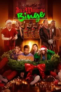 The Binge 2 It’s A Wonderful Binge (2022) ดูหนังออนไลน์ HD