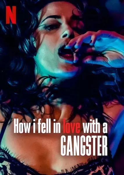 How I Fell in Love with a Gangster (2022) วิถีรักมาเฟีย ดูหนังออนไลน์ HD