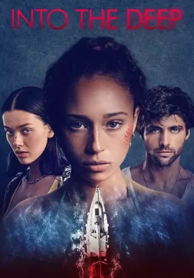 Into the Deep (2022) สามซั่มหวีด ดูหนังออนไลน์ HD
