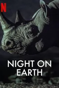 Night On Earth (2020) ส่องโลกยามราตรี ดูหนังออนไลน์ HD
