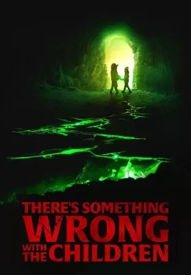 Theres Something Wrong with the Children (2023) ดูหนังออนไลน์ HD