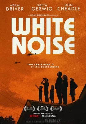White Noise (2022) ไวต์ นอยส์ ดูหนังออนไลน์ HD