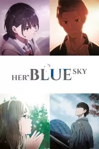Her Blue Sky (2019) ท้องฟ้าสีฟ้าของเธอ ดูหนังออนไลน์ HD