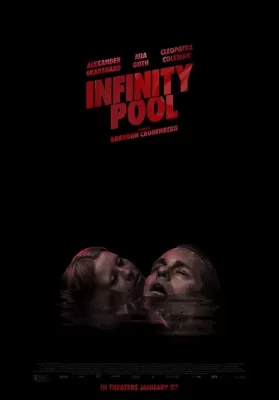 Infinity Pool (2023) ดูหนังออนไลน์ HD