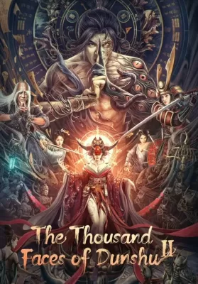 The Thousand Faces of Dunshu 2 (2023) ผู้พิทักษ์หมัดเทวดา 2 ดูหนังออนไลน์ HD