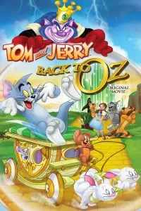 Tom & Jerry Back To Oz (2016) ทอม กับ เจอร์รี่ พิทักษ์เมืองพ่อมดออซ ดูหนังออนไลน์ HD