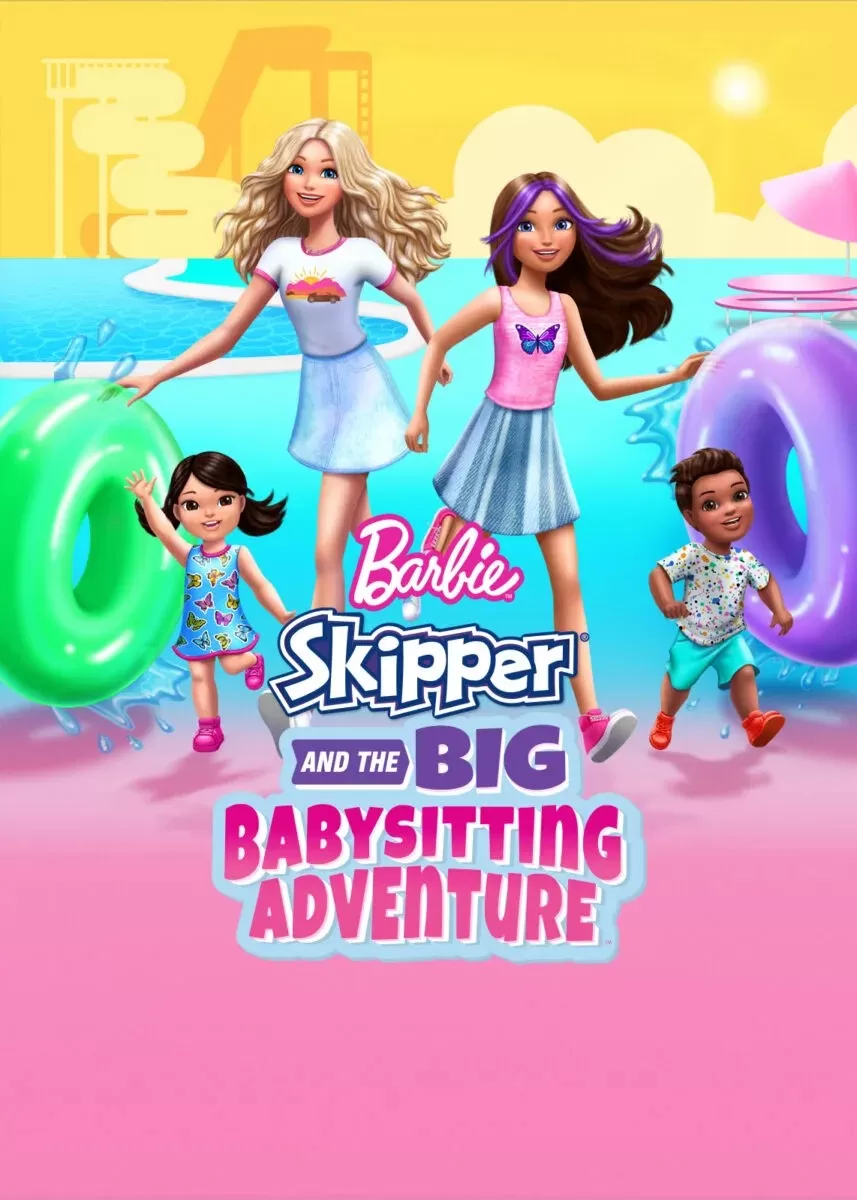 Barbie Skipper And The Big Babysitting Adventure (2023) ดูหนังออนไลน์ HD