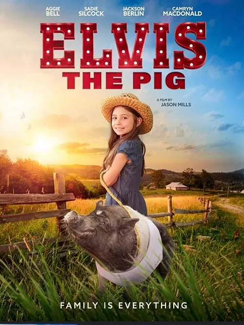 Elvis The Pig (2022) ดูหนังออนไลน์ HD
