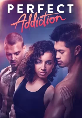 Perfect Addiction (2023) ยิ่งรัก ยิ่งแค้น ดูหนังออนไลน์ HD