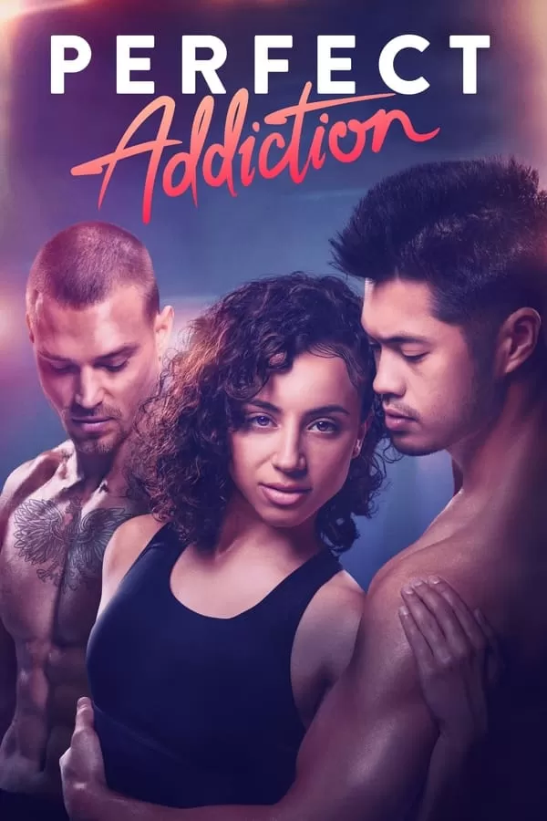 Perfect Addiction (2023) ยิ่งรัก ยิ่งแค้น ดูหนังออนไลน์ HD