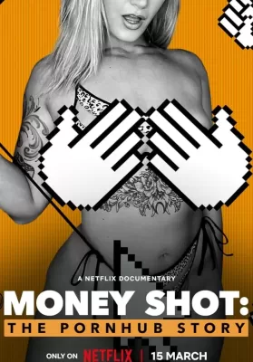 Money Shot: The Pornhub Story (2023) ดูหนังออนไลน์ HD