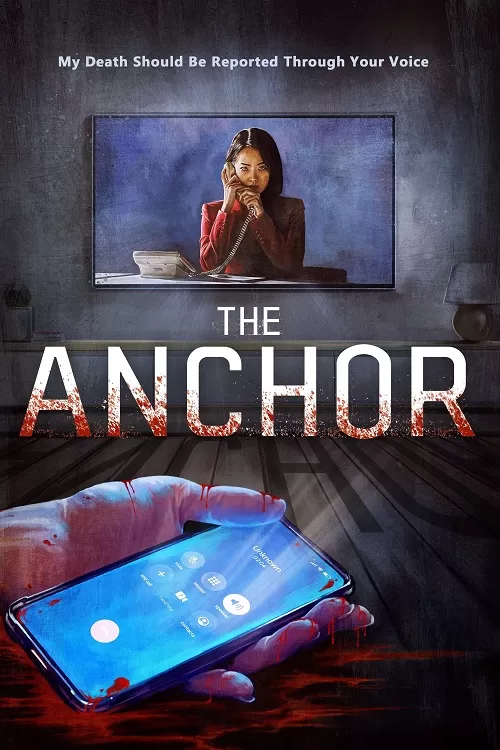The Anchor (2022) เจาะข่าวผี ดูหนังออนไลน์ HD
