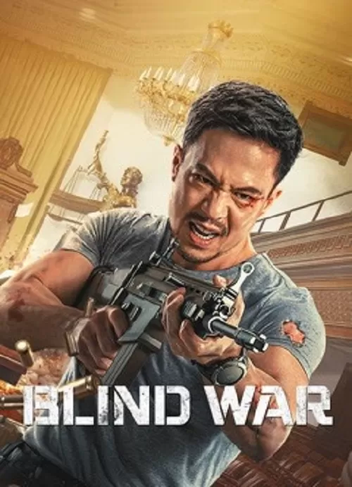 Blind War (2022) ล่า ท้า บอด ดูหนังออนไลน์ HD