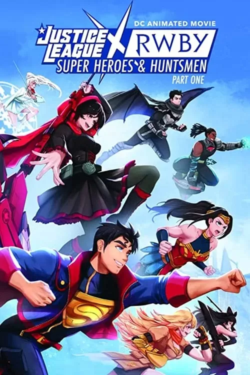 Justice League x RWBY Super Heroes & Huntsmen Part One (2023) ดูหนังออนไลน์ HD