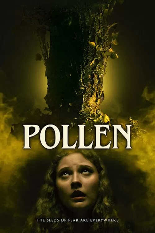 Pollen (2023) ดูหนังออนไลน์ HD