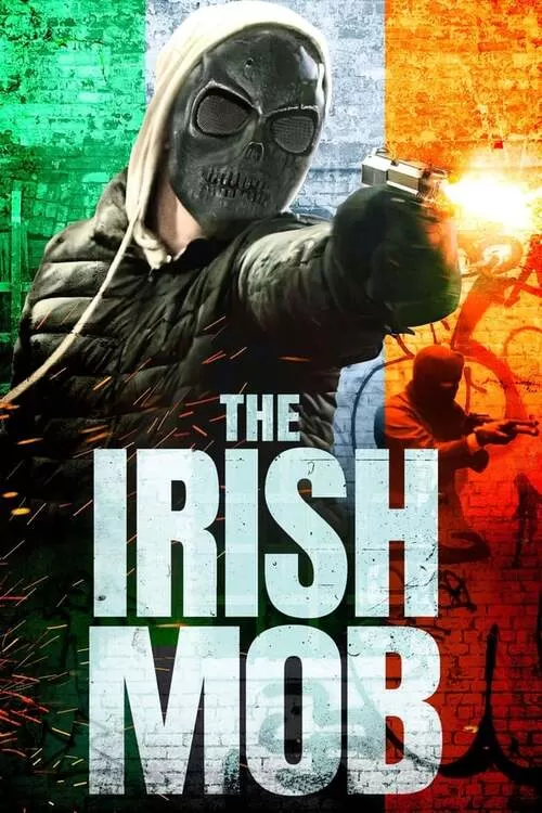 The Irish Mob (2023) ดูหนังออนไลน์ HD