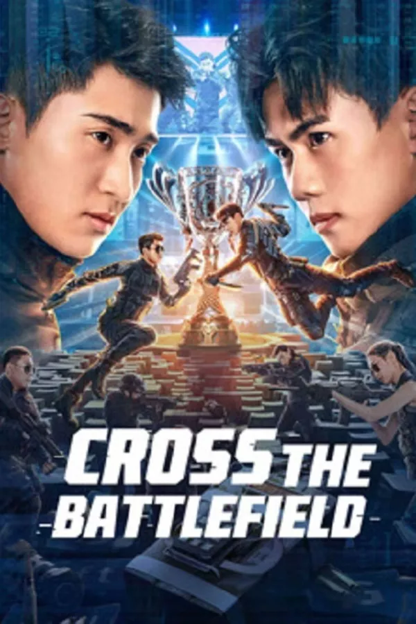 Cross The Battlefield (2023) ข้ามศึกสมรภูมิ ดูหนังออนไลน์ HD