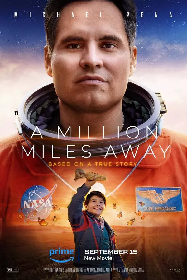 A Million Miles Away (2023) ฝันให้ไกล ไปถึงอวกาศ ดูหนังออนไลน์ HD
