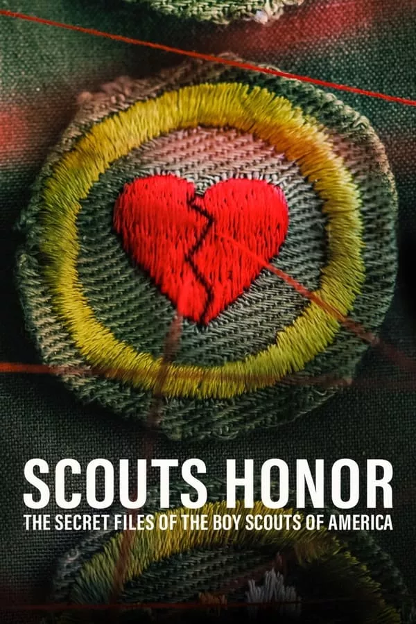 Scout’s Honor The Secret Files of the Boy Scouts of America (2023) แฟ้มลับสมาคมลูกเสือแห่งอเมริกา ดูหนังออนไลน์ HD